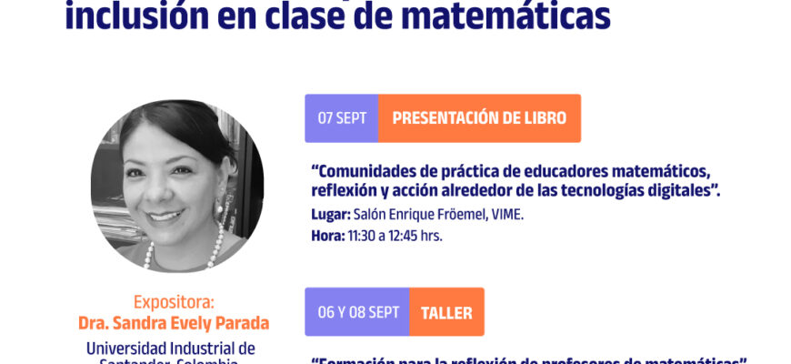 Conferencia Experiencias de formación de profesores de matemáticas que reflexionan sobre la inclusión en clase de matemáticas