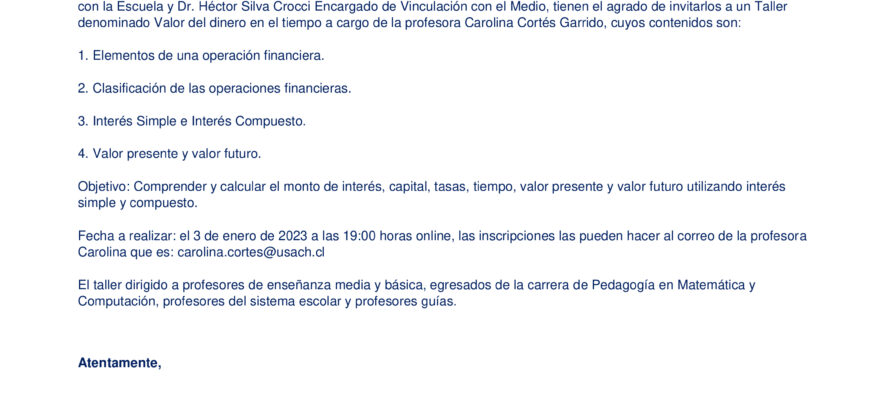 Invitación Taller denominado Valor del dinero en el tiempo Mg. Carolina Cortés Garrido