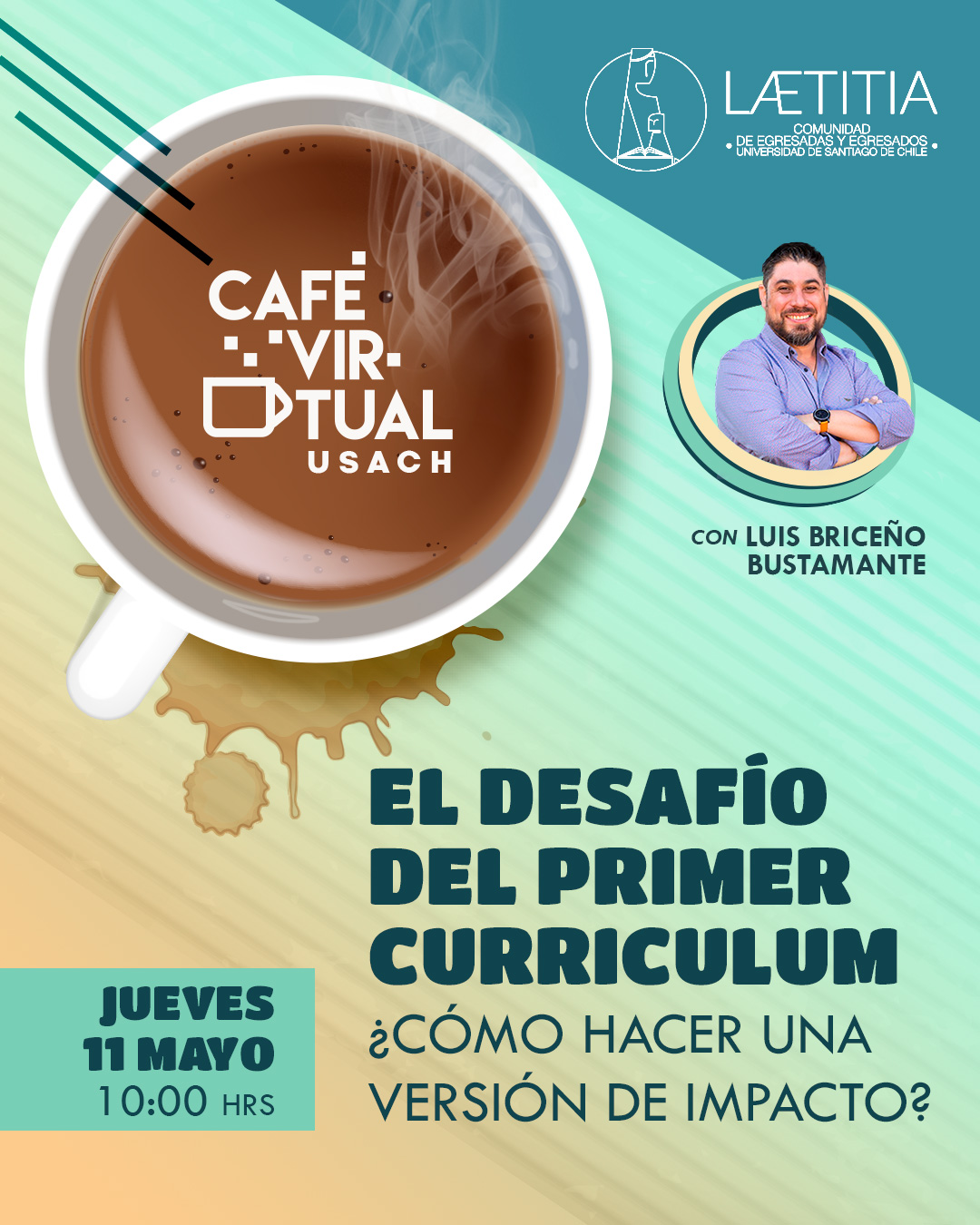 Invitación 3º Café virtual USACH: “El desafío del primer Curriculum, ¿Cómo hacer una versión de impacto?”