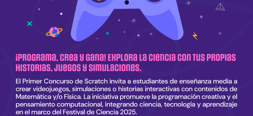 Primer Concurso de Scratch – Festival de Ciencia 2025