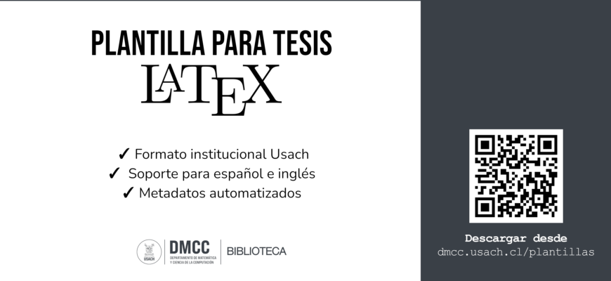 Disponible nueva plantilla LaTeX para tesis con formato Usach